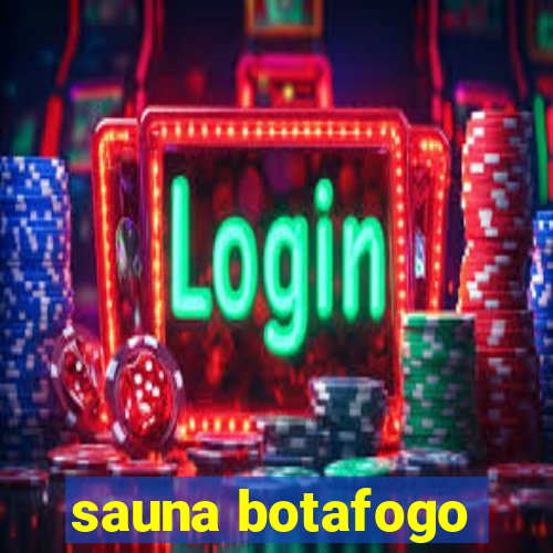 sauna botafogo